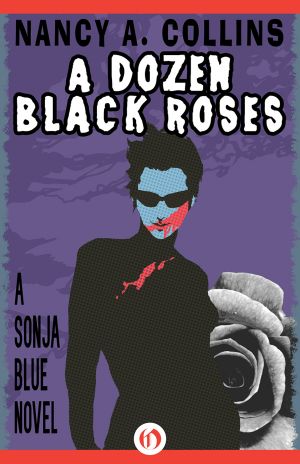 [Sonja Blue 04] • A Dozen Black Roses